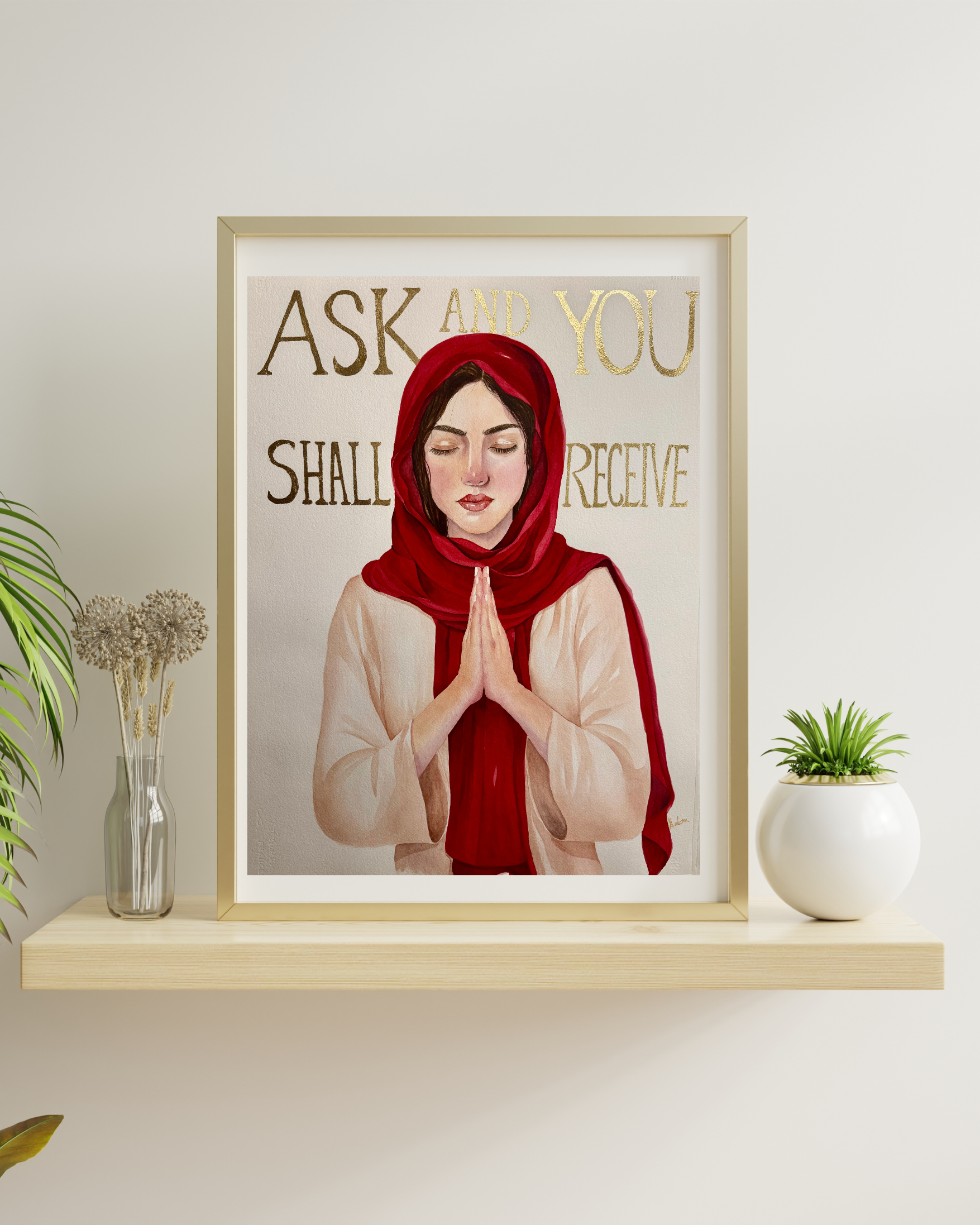 Ask - Ask and You shall Receive" Serie 1/ Matthew 7:7 Art Print